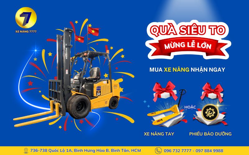 Tưng bừng mừng Quốc Khánh 2/9: Mua xe nâng, nhận quà liền tay!